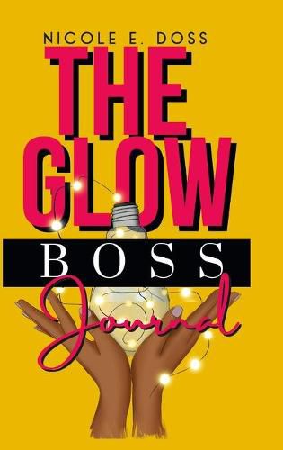 Cover image for Glow Boss Journal