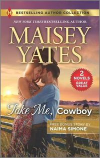 Cover image for Take Me, Cowboy & the Billionaire's Bargain