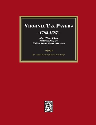 Cover image for Virginia Tax Payers, 1782-1787