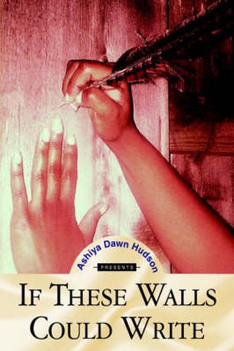 Cover image for If These Walls Could Write