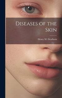 Cover image for Diseases of the Skin