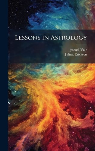 Cover image for Lessons in Astrology