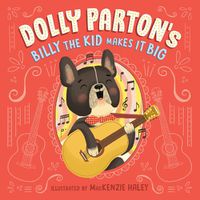 Cover image for Dolly Parton's Billy the Kid Makes It Big