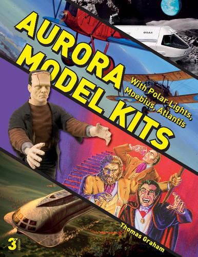 Cover image for Aurora Model Kits: With Polar Lights, Moebius, Atlantis