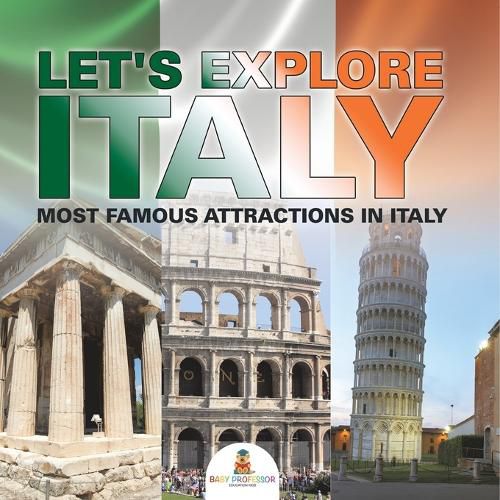 Cover image for Let's Explore Italy (Most Famous Attractions in Italy) [Booklet]