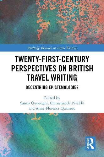 Cover image for Twenty-First-Century Perspectives on British Travel Writing