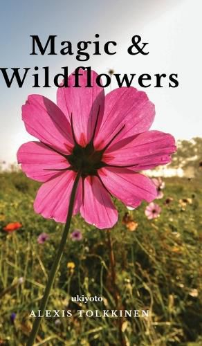 Cover image for Magic & Wildflowers