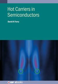 Cover image for Hot Carriers in Semiconductors