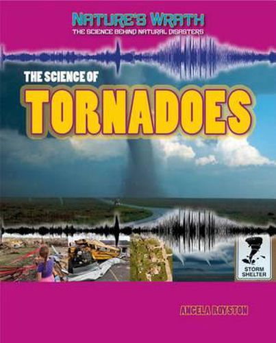 Cover image for The Science of Tornadoes