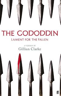 Cover image for The Gododdin: Lament for the Fallen