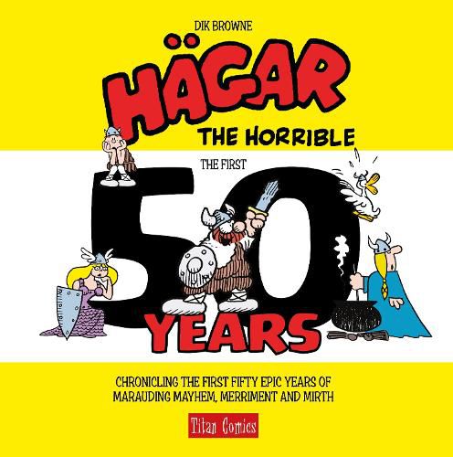 Cover image for Hagar the Horrible: The First 50 Years