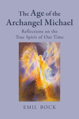 Cover image for The Age of the Archangel Michael