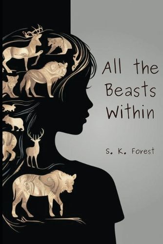 Cover image for All the Beasts Within
