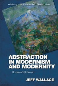 Cover image for Abstraction in Modernism and Modernity