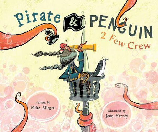 Cover image for Pirate & Penguin 2 Few Crew