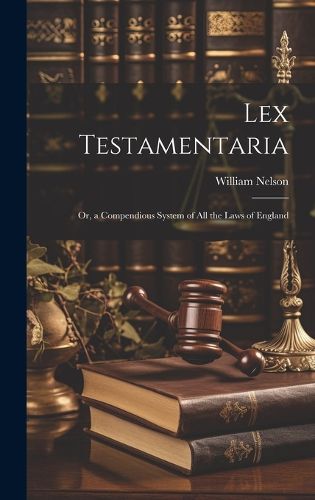 Lex Testamentaria