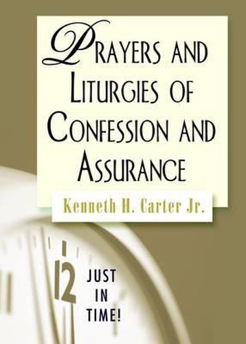 Cover image for Prayers and Liturgies of Confession and Assurance