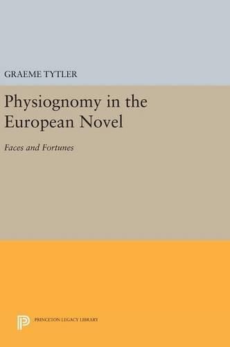 Cover image for Physiognomy in the European Novel: Faces and Fortunes