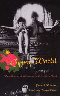 Cover image for Gypsy World: The Silence of the Living and the Voices of the Dead