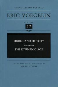 Cover image for Order and History (CW17): The Ecumenic Age