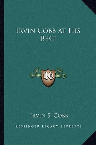 Cover image for Irvin Cobb at His Best