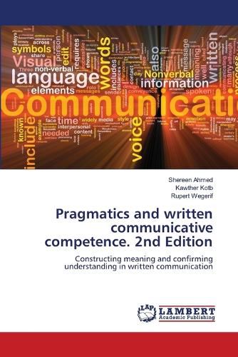 Cover image for Pragmatics and written communicative competence. 2nd Edition