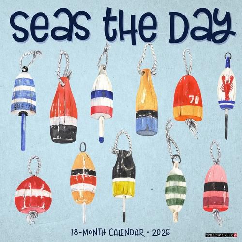 Cover image for Seas the Day 12 X 12 Wall Calendar