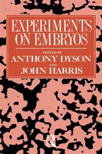 Cover image for Experiments on Embryos