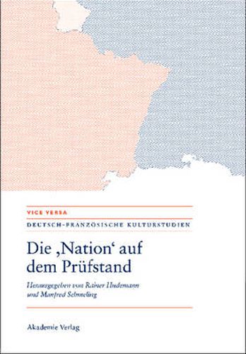Cover image for Die Nation Auf Dem Prufstand/La Nation En Question/Questioning the Nation