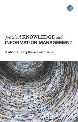 Cover image for Practical Knowledge and Information Management