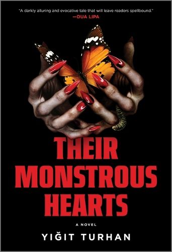 Their Monstrous Hearts