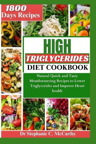 The High Triglycerides Diet Cookbook