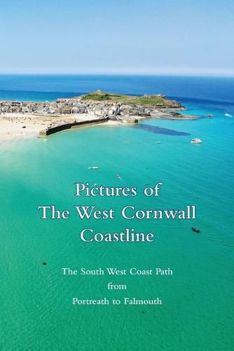 Cover image for Pictures of The West Cornwall Coastline