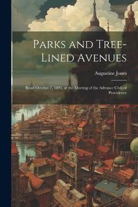 Cover image for Parks and Tree-lined Avenues