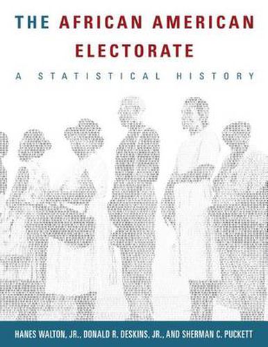 Cover image for The African American Electorate: A Statistical History