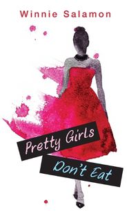 Cover image for Pretty Girls Don't Eat