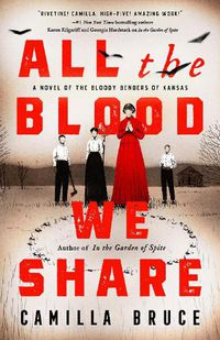 Cover image for All the Blood We Share