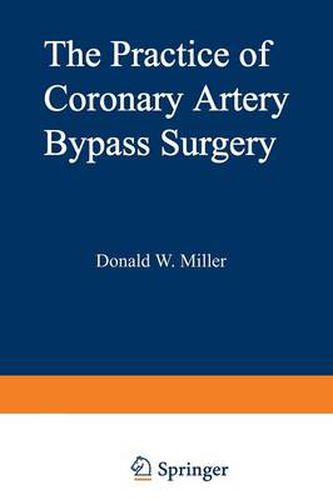 The Practice of Coronary Artery Bypass Surgery