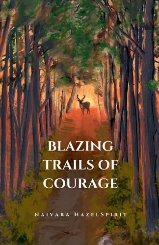 Cover image for Blazing Trails of Courage