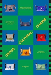 Cover image for Cross Cultural Chairs: 8 Chairs from 8 Countries