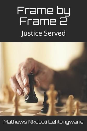 Cover image for Frame by Frame 2: Justice Served