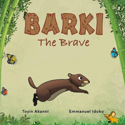 Cover image for BARKI THE BRAVE - A Story About Bravery And Kindness