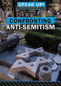 Cover image for Confronting Anti-Semitism