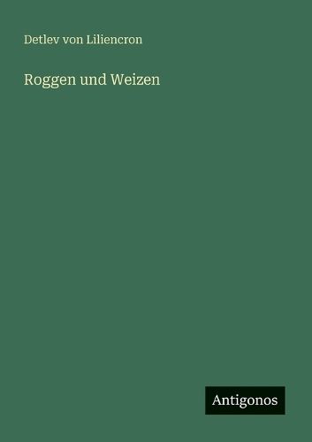 Cover image for Roggen und Weizen