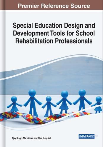 Cover image for Special Education Design and Development Tools for School Rehabilitation Professionals