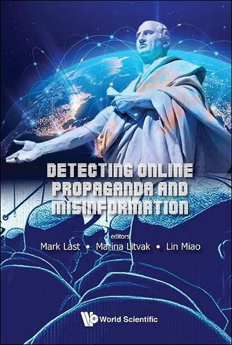 Cover image for Detecting Online Propaganda And Misinformation