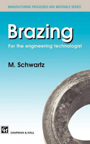 Cover image for Brazing: For the engineering technologist