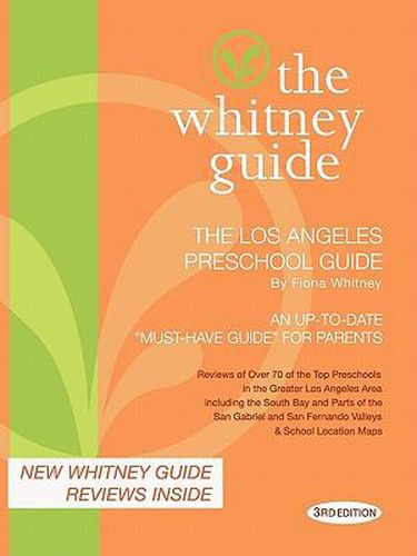 Cover image for The Whitney Guide: The Los Angeles Preschool Guide 3rd Edition