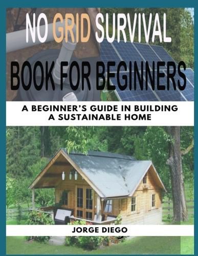 No Grid Survival Book for Beginners