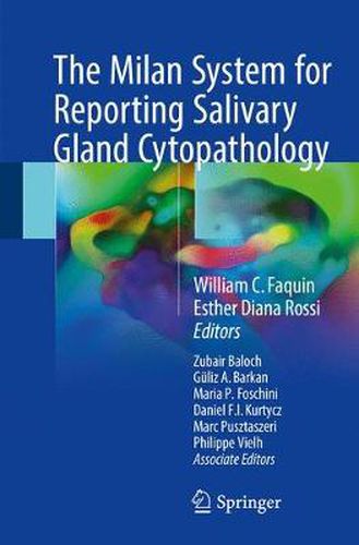 Cover image for The Milan System for Reporting Salivary Gland Cytopathology